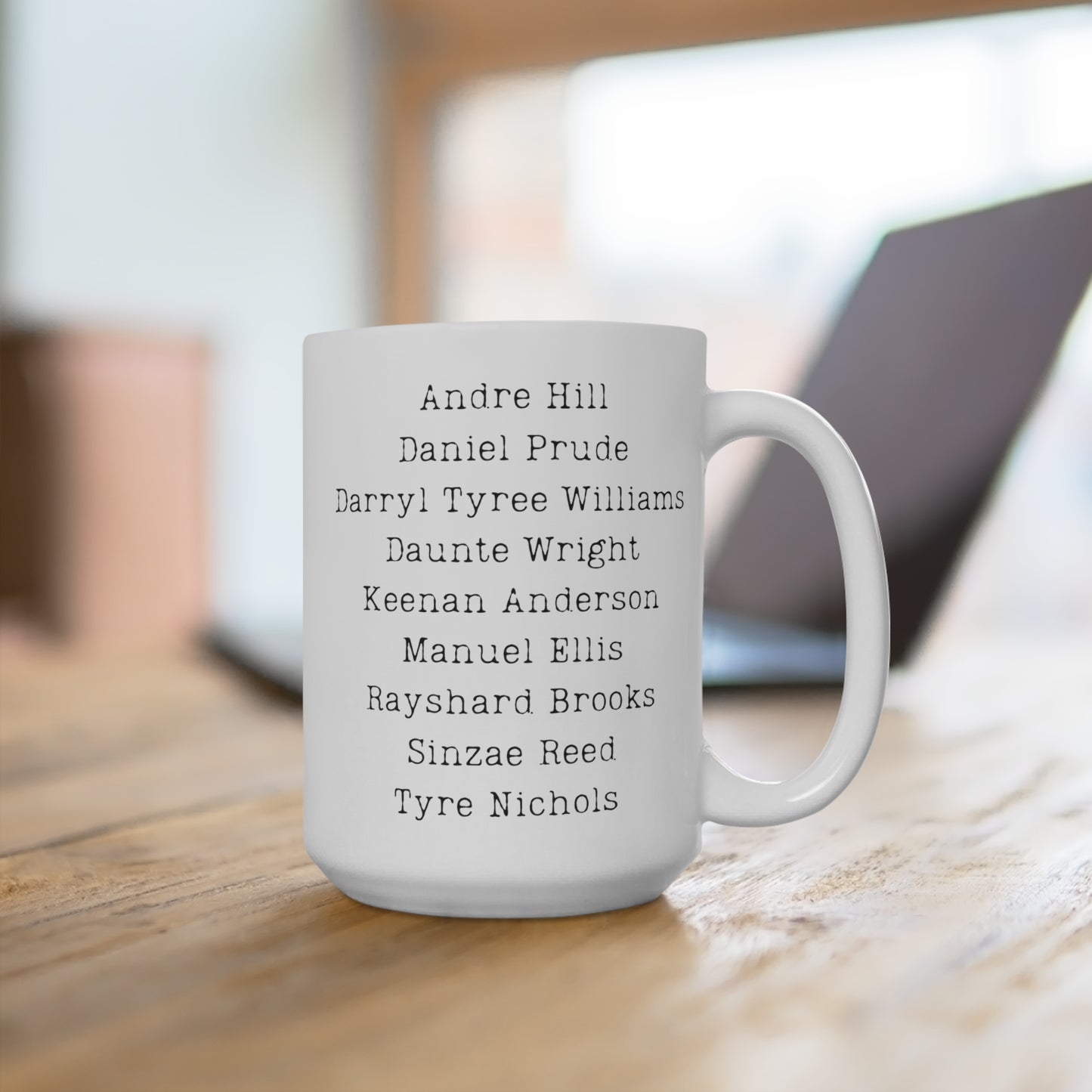 Say Their Names 15oz White Mug