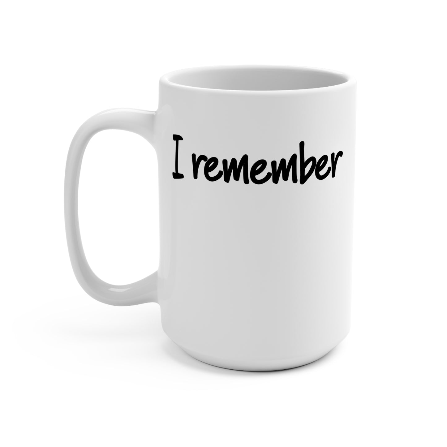 Remember